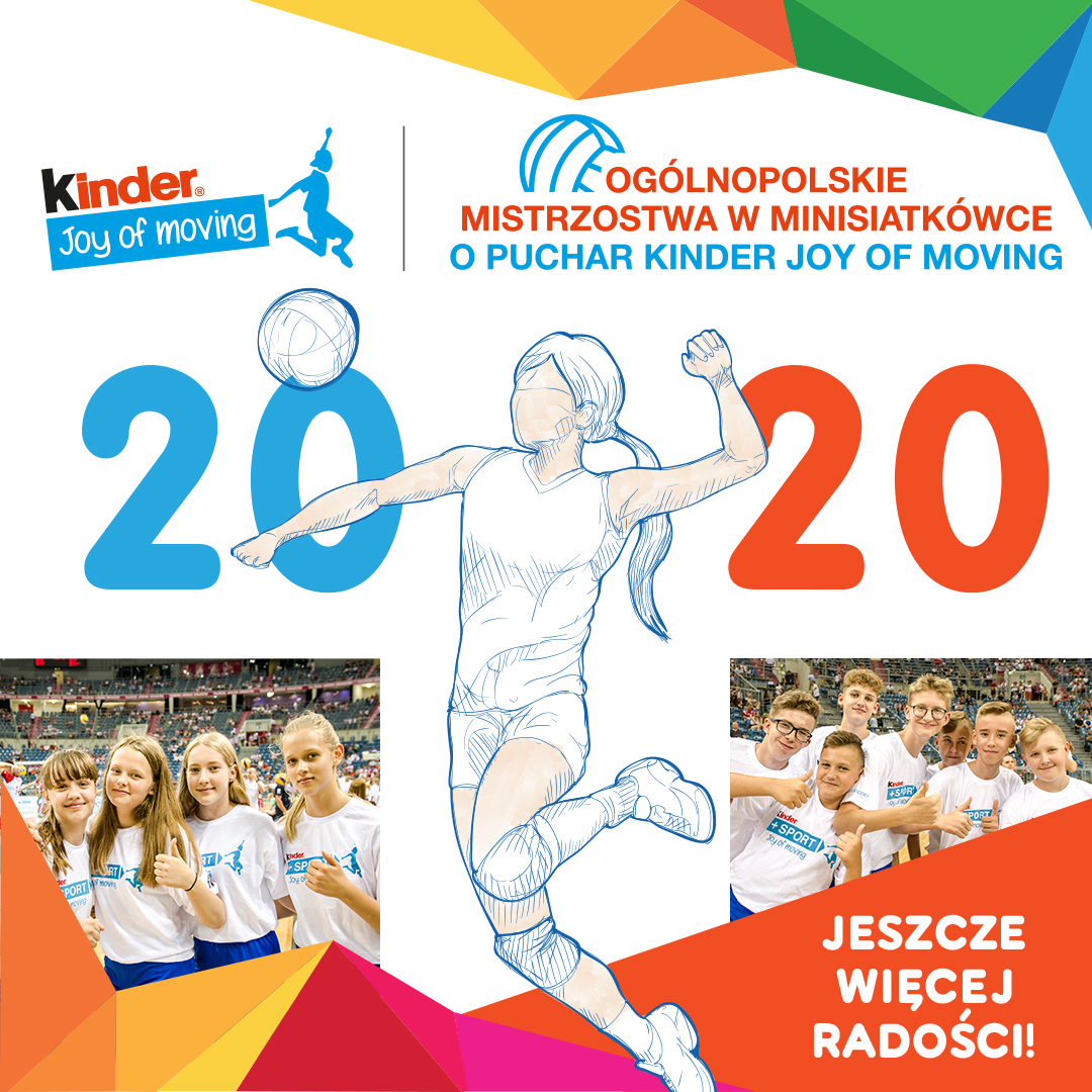 W 2020 roku gramy o Puchar Kinder Joy of Moving!