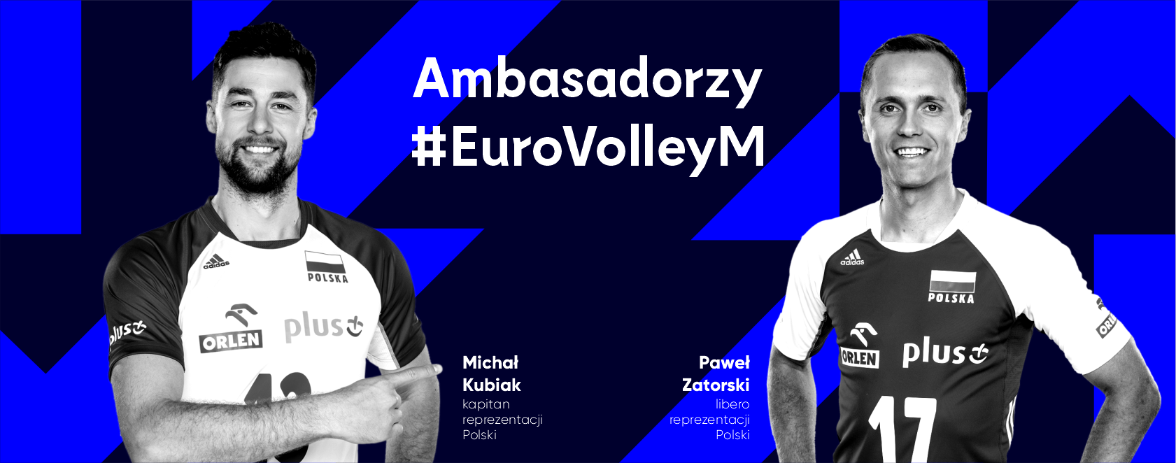 Michał Kubiak i Paweł Zatorski ambasadorami EuroVolley2021