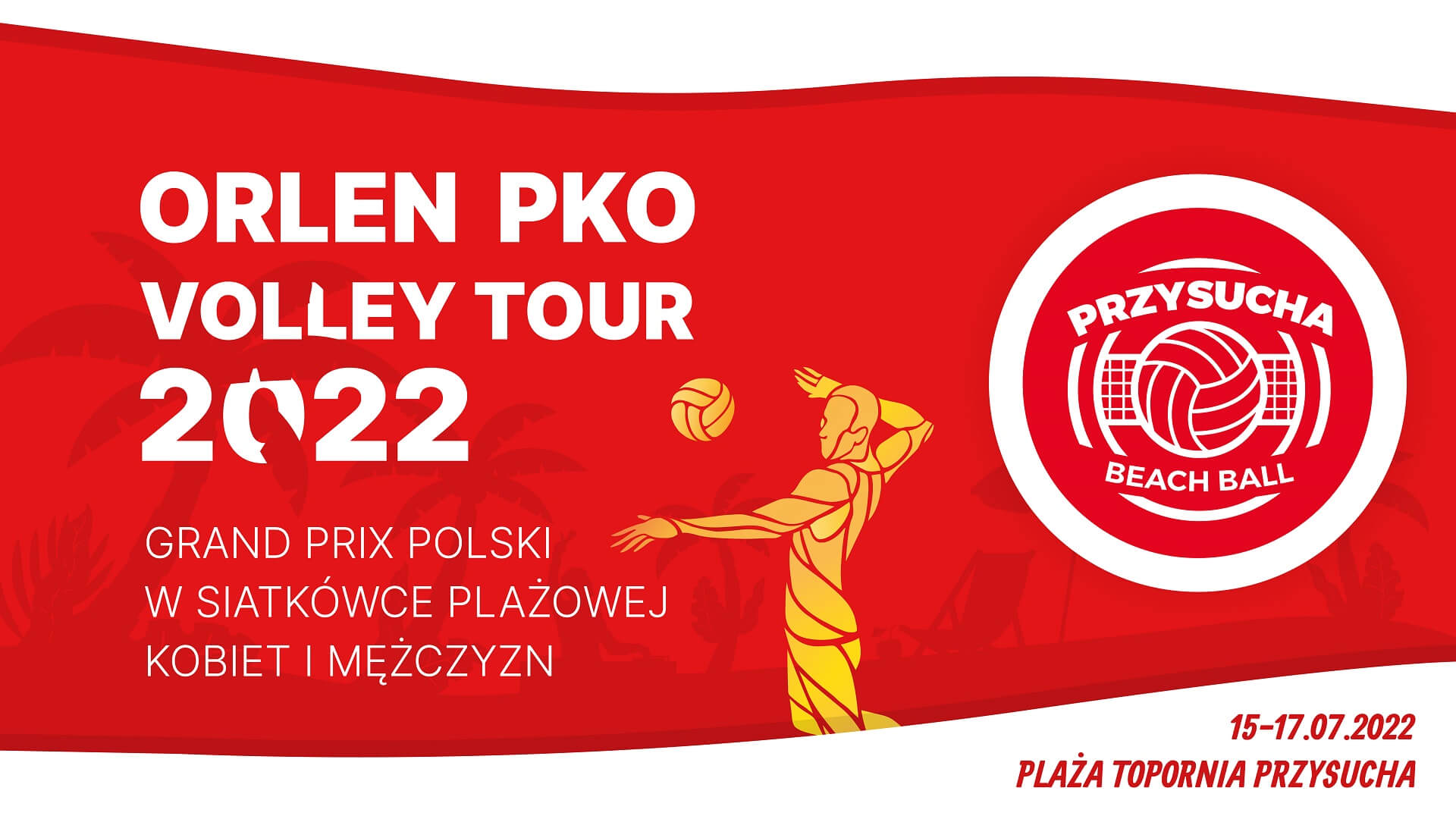 Orlen PKO Beach Volley Tour Przysucha - harmonogram i transmisje
