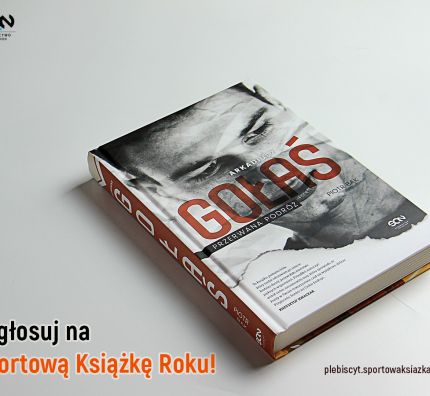 Biografia Arka Gołasia potrzebuje głosów! Trwa plebiscyt na Sportową Książkę Roku