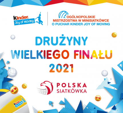 Drużyny 27. Wielkiego Finału KINDER Joy of moving