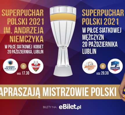 Rozpoczęła się sprzedaż biletów na wyjątkowe Superpuchary Polski w Lublinie