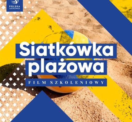 Premierowa odsłona filmów szkoleniowych z siatkówki plażowej PZPS