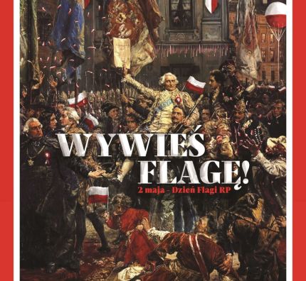 #mojaflaga 2023 - razem świętujemy Dzień Flagi RP!