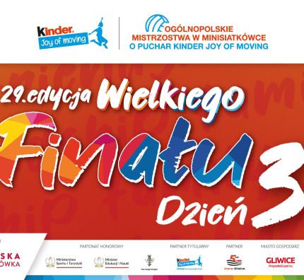 29. Wielki Finał KINDER Joy of moving: dzień 3
