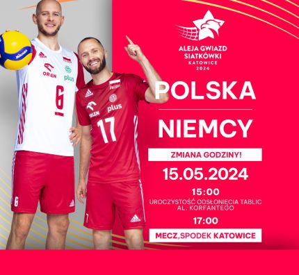 PILNE: Zmiana godziny meczu 15 maja w Katowicach