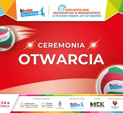 Wielki Finał KINDER Joy of moving 2024: ceremonia otwarcia